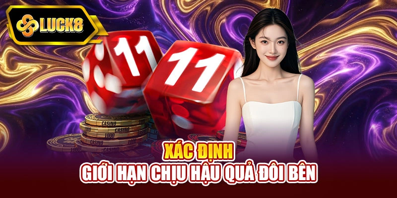 Xác định giới hạn chịu hậu quả đôi bên